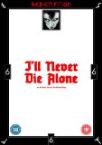 I'll Never Die Alone [DVD] [2008]