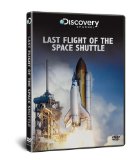 Last Flight Of The Space Shuttle [DVD]