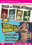 Naked as Nature Intended / Secrets of a Windmill Girl [DVD]