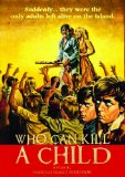 Who Can Kill a Child? [DVD]