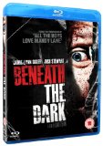 Beneath The Dark [Blu-ray]