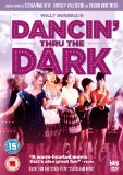 Dancin Thru Dark [DVD]