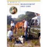 A Horse's Welfare - Vol. 1: Management and Care [DVD]