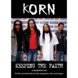 Korn - Keeping The Faith [2006] [DVD]