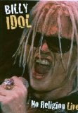Billy Idol - No Religion Live [DVD]
