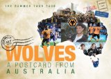 Wolverhampton Wanderers POSTCARD FROM AUSTRALIA (Wolves) [DVD]