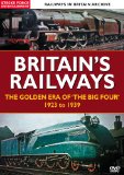 Britain's Railways: The Golden Age Of The Big Four' 1923 to 1939 [DVD]