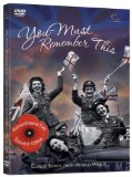 You Must Remember This - The Songs That Won The War [DVD]