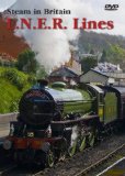 Steam In Britain - L.N.E.R. Lines [DVD]