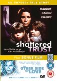 Shattered Trust (Other Side of Love BONUS) [DVD]
