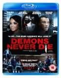Demons Never Die [Blu-ray]