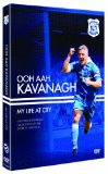 Graham Kavanagh 'Kav' - The Cardiff City Career of a modern footballing hero [DVD]