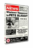 Whatever Happened To Pete Blaggit [DVD]
