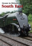 Steam In Britain - South East [DVD]