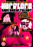 Hardcore: Bare Naked Talent [DVD]
