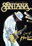Santana Greatest Hits - Live At Montreux 2011 [DVD]