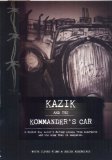 Katy Carr & Kazimierz Piechowski - Kazik and the Kommander's Car [DVD] [PAL]