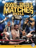 WWE - The Best PPV Matches Of 2011 [DVD]