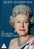 Her Majesty Queen Elizabeth II - A Diamond Celebration [DVD]
