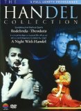 The Handel Collection (Rodelinda / Theodora / A Night With Handel) [DVD] [2009]