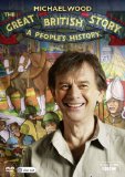 Michael Wood's Great British Story: A People's History [DVD]
