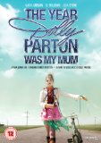 The Year Dolly Parton Was My Mum [DVD]