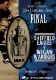1998 Challenge Cup Final - Sheffield Eagles 17 Wigan Warriors 8 [DVD]