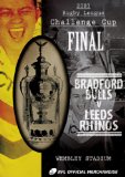 2003 Challenge Cup Final - Bradford Bulls 22 Leeds Rhinos 20 [DVD]