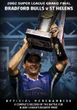 2002 Super League Grand Final - St Helens 19 Bradford Bulls 18 [DVD]