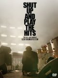 Shut Up And Play The Hits [DVD]