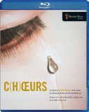 Choeurs: Coros/ Corazones (C(H)Oeurs/ Choirs/ Hearts) (Chorus and Orchestra of the Teatro Real/ Madrid Sumphony Orchestra and Chorus/ Marc Piollet/ Alan Platel) (Teatro Real: TR97012BD) [Blu-ray]