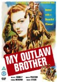 My Outlaw Brother [DVD]