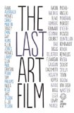 The Last Art Film [DVD]