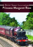 British Steam Locomotives: Princess Margaret Rose [DVD]