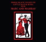Marc And The Mambas - Three Black Nights Of Little Black Bites - Live At The Duke Of York s Theatre, 1983 (DVD & CD)