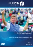 The Official Film of the Open Golf Championship 2012 - A Decade Apart [DVD]