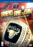 Red Reign: Chicago Bulls 20th Anniversery Championship [DVD]