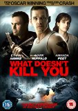 What Doesn't Kill You [DVD]