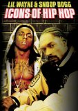 Icons of Hip Hop: Lil' Wayne and Snoop Dogg [DVD] [2013]