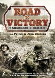 The Road To Victory: Stalingrad And Berlin [DVD]