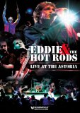 Eddie And The Hot Rods: Live At The Astoria [DVD]