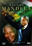 The Nelson Mandela Story - Resistance [DVD]