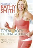 Kathy Smith Total Body Turnaround [DVD]