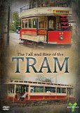 The Fall And Rise Of The Tram [DVD]
