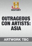 Outrageous Con Artists: Asia [DVD]