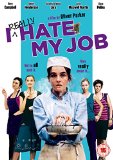 I Really Hate My Job [DVD]