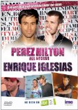 Perez Hilton - All Access - Enrique Iglesias - As Seen on ITV2 [DVD]
