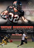 Wide Receiver Skills and Drills [DVD]