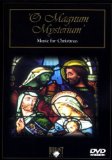 O Magnum Mysterium [DVD]