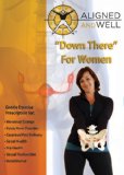 QUANTUM LEAP Aligned And Well Volume 2 - Down There For Women [DVD] (E) [2012]
